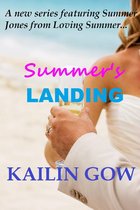 Loving Summer 9 - Summer's Landing (A Loving Summer Standalone Novel Series #1))