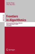 Lecture Notes in Computer Science 9130 - Frontiers in Algorithmics