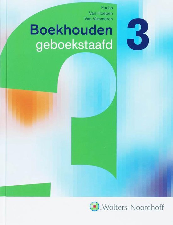 Cover van het boek 'Boekhouden geboekstaafd / 3 / druk 6' van M.A. van Hoepen en H. Fuchs