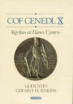 Cof Cenedl X - Ysgrifau ar Hanes Cymru