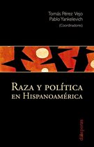 Diásporas - Raza y política en Hispanoamérica