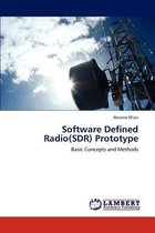 Software Defined Radio(SDR) Prototype