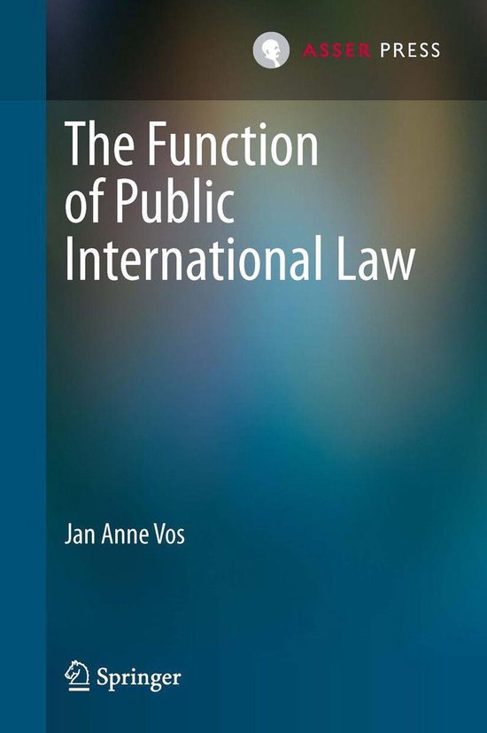 The Function of Public International Law - cover