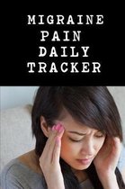 Migraine Pain Daily Tracker