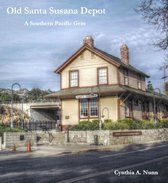 Old Santa Susana Depot