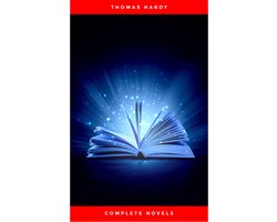 Thomas Hardy: Complete Novels