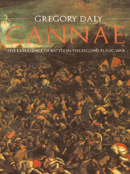 Cannae: The Experience of Battle in the Second Punic War - cover
