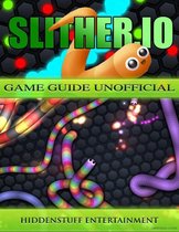 Slither.io Guia De Jogo (ebook), Hiddenstuff Entertainment, 9781507155417, Boeken