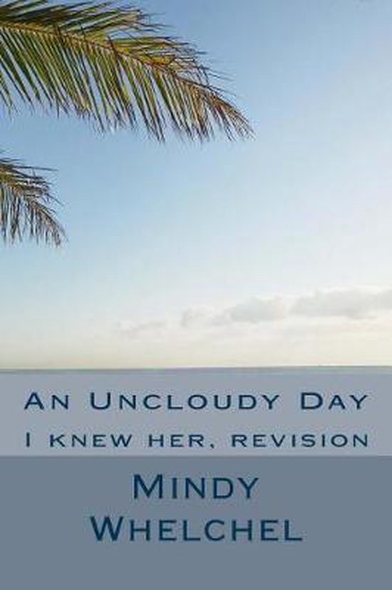 I Kew Her-An Uncloudy Day - cover