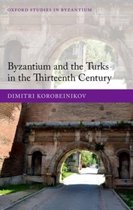 Byzantium & Turks In Thirteenth Century