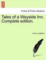 Tales of a Wayside Inn. Complete Edition.