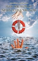 Why The World Needs a Saviour Now