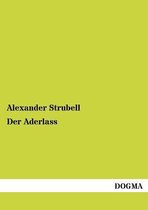 Der Aderlass