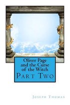Oliver Page and the Curse of the Witch