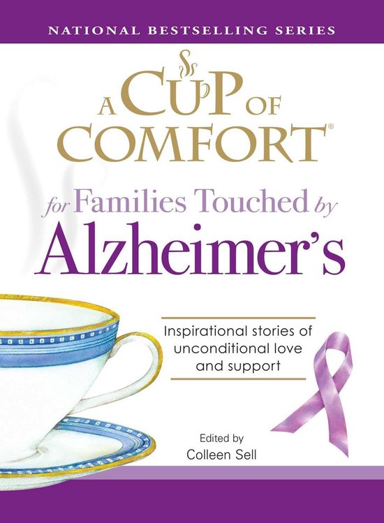 Cup of Comfort - A Cup of Comfort for Families Touched by Al ... - cover