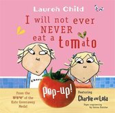 Omslag I Will Not Ever Eat a Tomato