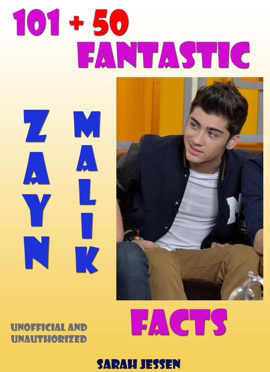 101 + 50 Fantastic Zayn Malik Facts - cover