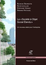 Économie et gestion - La « Société à Objet Social Étendu »