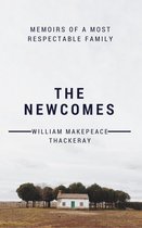 Annotated William Makepeace Thackeray - The Newcomes (Annotated)