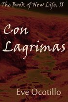 The Book of New Life - Con Lagrimas: The Book of New Life, II