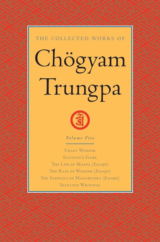 Het boek "The Collected Works of Chögyam Trungpa", Volume Five, met rode en grijze patronen op de kaft.