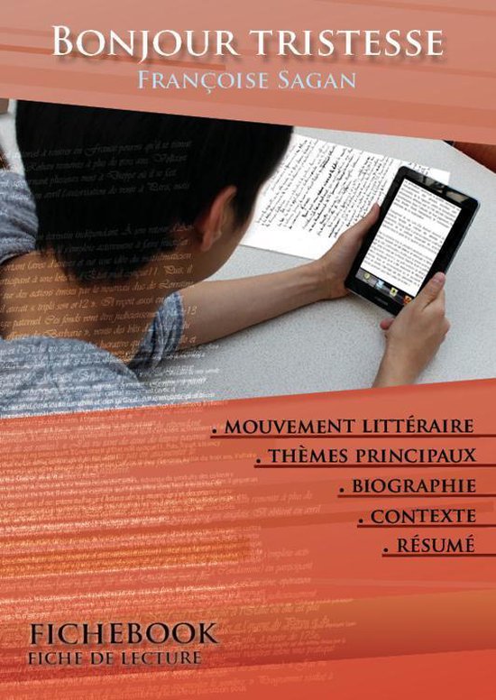 Fiche de lecture Bonjour tristesse - Résumé détaillé et analyse littéraire de référence