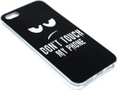 Don't touch my phone back cover Geschikt Voor iPhone 5 / 5S / SE