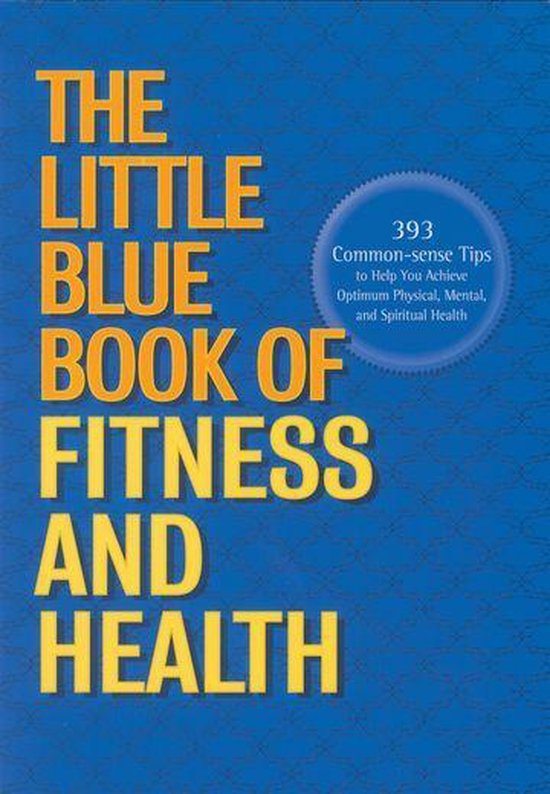 The Little Blue Book of Fitness and Health - cover