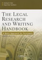 The Legal Research and Writing Handbook