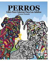 Perros Libro para Colorear para Los Adultos