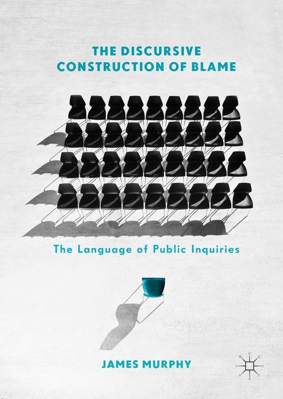 Social Sciences (R0) - The Discursive Construction of Blame - cover