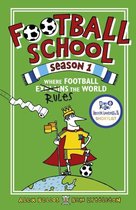 Football School Season 1 Where Football Explains the World