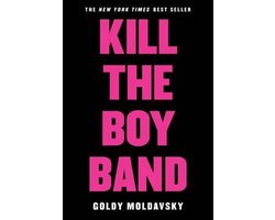 Kill the Boy Band