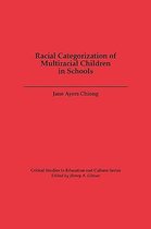 Racial Categorization of Multiracial Children in Schools