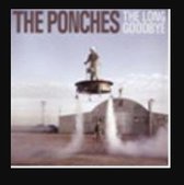 The Ponches - The Long Goodbye (CD)