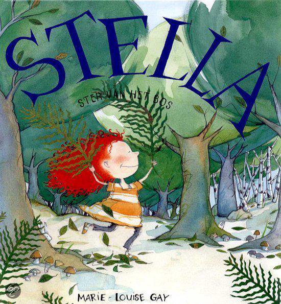 Cover van het boek 'Stella, ster van het bos' van Marie-Louise Gay