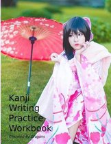 Kanji Writing Practice Workbook