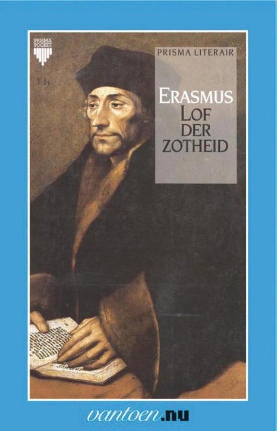 Lof der zotheid - Desiderius Erasmus | Respetofundacion.org