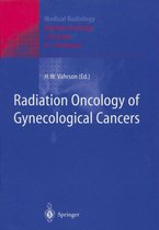 Medical Radiology - Radiation Oncology of Gynecological Cancers