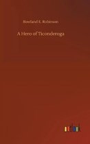 A Hero of Ticonderoga