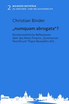 Mainzer Beiträge zum Kirchen- und Religionsrecht 2 - "numquam abrogata"?