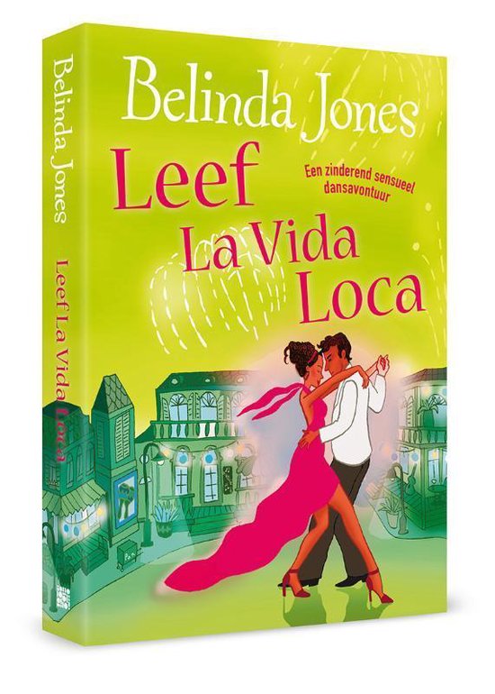 Cover van het boek 'Leef La Vida Loca' van Belinda Jones
