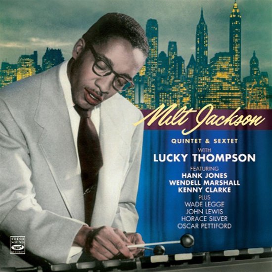Quintet & Sextet with Lucky Thompson