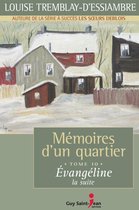 Mémoires d'un quartier 10 - Mémoires d'un quartier, tome 10