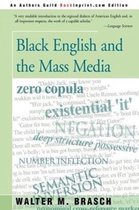 Black English and the Mass Media