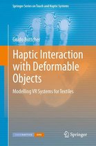 Springer Series on Touch and Haptic Systems - Haptic Interaction with Deformable Objects