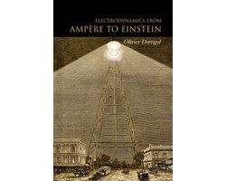 Electrodynamics From Ampere To Einstein