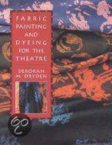 Fabric Painting and Dyeing for the Theatre