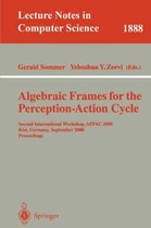 Algebraic Frames for the Perception-Action Cycle