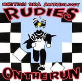 Rudies On The Run: British Ska Anthology